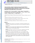 Cover page: Characterizing Limbic-Predominant Age-Related TDP-43 Encephalopathy Without Alzheimer's Disease and Lewy Body Dementia in the Oldest Old: A Case Series.