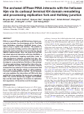 Cover page: The archaeal ATPase PINA interacts with the helicase Hjm via its carboxyl terminal KH domain remodeling and processing replication fork and Holliday junction