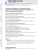 Cover page: Characterizing Self-Reports of Self-Identified Patient Experiences with Methadone Maintenance Treatment on an Online Community during COVID-19