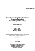 Cover page: Toward Dynamic, Longitudinal, Agent-Based Microsimulation Models of Human Activity in Urban Settings