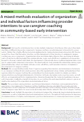 Cover page: A mixed-methods evaluation of organization and individual factors influencing provider intentions to use caregiver coaching in community-based early intervention