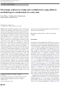 Cover page: Physiologic artifacts in resting state oscillations in young children: methodological considerations for noisy data