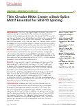 Cover page: Titin Circular RNAs Create a Back-Splice Motif Essential for SRSF10 Splicing.