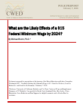 Cover page of Likely Effects of a $15 Federal Minimum Wage by 2024