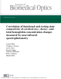 Cover page: Correlation of functional and resting state connectivity of cerebral oxy-, deoxy-, and total hemoglobin concentration changes measured by near-infrared spectrophotometry