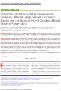 Cover page: Prediction of Intracranial Atherosclerotic Disease-Related Large-Vessel Occlusion Stroke on the Basis of Novel Cerebral Blood Volume Parameters.