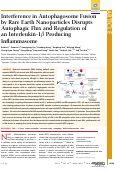 Cover page: Interference in Autophagosome Fusion by Rare Earth Nanoparticles Disrupts Autophagic Flux and Regulation of an Interleukin-1β Producing Inflammasome