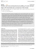 Cover page: Genetic and immunohistochemical profiling of small cell and large cell neuroendocrine carcinomas of the breast.