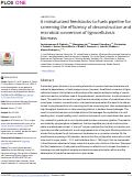 Cover page: A miniaturized feedstocks-to-fuels pipeline for screening the efficiency of deconstruction and microbial conversion of lignocellulosic biomass