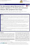 Cover page: The alternatively spliced fibronectin CS1 isoform regulates IL-17A levels and mechanical allodynia after peripheral nerve injury