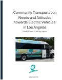 Cover page of Community Transportation Needs and Attitudes towards Electric Vehicles in Los Angeles: The EVClean15 Survey Report