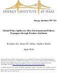 Cover page of Global Policy Spillovers: How Environmental Policies Propagate through Product Attributes