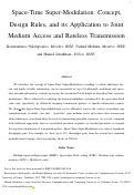 Cover page: Space-Time Super-Modulation: Concept, Design Rules, and Its Application to Joint Medium Access and Rateless Transmission.