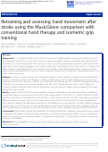 Cover page: Retraining and assessing hand movement after stroke using the MusicGlove: comparison with conventional hand therapy and isometric grip training.