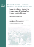 Cover page: Smart Ventilation Controls for Occupancy and Auxiliary Fan Use Across U.S. Climates