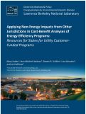 Cover page: Applying Non-Energy Impacts from Other Jurisdictions in Cost-Benefit Analyses of Energy Efficiency Programs: Resources for States for Utility Customer-Funded Programs