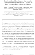 Cover page of Pseudo-Likelihood Based Logistic Regression forEstimating COVID-19 Infection and Case FatalityRates by Gender, Race, and Age in California