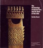 Cover page of The Archaeology of Ancient Peru and the Work of Max Uhle