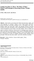 Cover page: Getting from Here to There: The Roles of Policy Makers and Principals in Increasing Science Teacher Quality