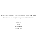 Cover page of The Effects of Federal Funding to Dual Language Immersion Programs on the Student Success Outcomes of K-12 English Language Learner Students in California