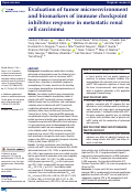 Cover page: Evaluation of tumor microenvironment and biomarkers of immune checkpoint inhibitor response in metastatic renal cell carcinoma