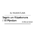 Cover page: Søgnin um Kópakonuna í 10 Myndum