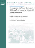 Cover page: Development of a Tracer Gas Capture Efficiency Test Method for Residential Kitchen Ventilation: