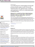 Cover page of Cost-effectiveness of leveraging existing HIV primary health systems and community health workers for hypertension screening and treatment in Africa: An individual-based modeling study.