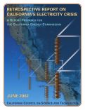 Cover page: Retrospective Report On California’s Electricity Crisis