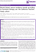 Cover page: Recent breast cancer incidence trends according to hormone therapy use: the California Teachers Study cohort