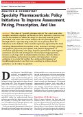 Cover page: Specialty Pharmaceuticals: Policy Initiatives To Improve Assessment, Pricing, Prescription, And Use
