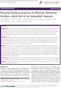 Cover page: Parental feeding practices in Mexican American families: Initial test of an expanded measure