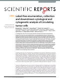 Cover page: Label-Free Enumeration, Collection and Downstream Cytological and Cytogenetic Analysis of Circulating Tumor Cells