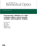 Cover page: Experimental validation of a high-resolution diffuse optical imaging modality: photomagnetic imaging