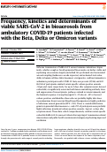 Cover page: Frequency, kinetics and determinants of viable SARS-CoV-2 in bioaerosols from ambulatory COVID-19 patients infected with the Beta, Delta or Omicron variants.