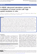 Cover page: A MEMS ultrasound stimulation system for modulation of neural circuits with high spatial resolution in vitro.