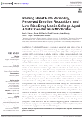 Cover page: Resting Heart Rate Variability, Perceived Emotion Regulation, and Low-Risk Drug Use in College-Aged Adults: Gender as a Moderator.