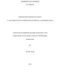 Cover page: Implementation Quality in Context: A Case Study of Social and Emotional Learning at a Community School