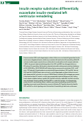 Cover page: Insulin receptor substrates differentially exacerbate insulin-mediated left ventricular remodeling