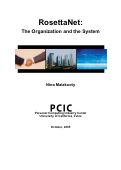 Cover page: RosettaNet: The Organization and the System
