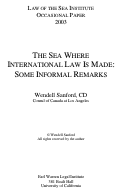 Cover page of The Sea Where International Law Is Made:  Some Informal Remarks