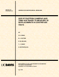 Cover page: Use of Photron Cameras and TEMA Software to Measure 3D Displacements in Centrifuge Tests