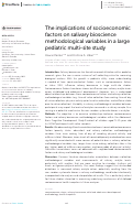 Cover page: The implications of socioeconomic factors on salivary bioscience methodological variables in a large pediatric multi-site study