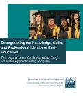 Cover page: Strengthening the Knowledge, Skills, and Professional Identity of Early Educators: The Impact of the California SEIU Early Educator Apprenticeship Program