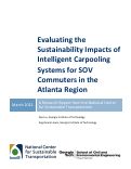 Cover page: Evaluating the Sustainability Impacts of Intelligent Carpooling Systems for SOV Commuters in the Atlanta Region