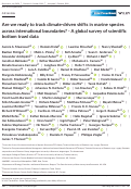 Cover page: Are we ready to track climate-driven shifts in marine species across international boundaries? - A global survey of scientific bottom trawl data.