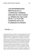 Cover page: Las enfermedades mentales en la literatura criminal. Análisis de dos casos: "La virgen en tus ojos" (2012) y "La hija del campeón" (2014) de Florencia Etcheves