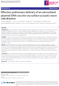 Cover page: Effective pulmonary delivery of an aerosolized plasmid DNA vaccine via surface acoustic wave nebulization