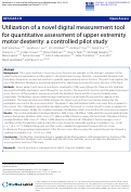 Cover page: Utilization of a novel digital measurement tool for quantitative assessment of upper extremity motor dexterity: a controlled pilot study