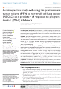 Cover page: A retrospective study evaluating the pretreatment tumor volume (PTV) in non-small cell lung cancer (NSCLC) as a predictor of response to program death-1 (PD-1) inhibitors.